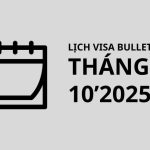 Lịch visa bulletin tháng 10/2025