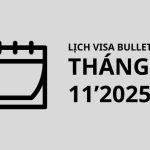 Lịch visa bulletin tháng 11/2025